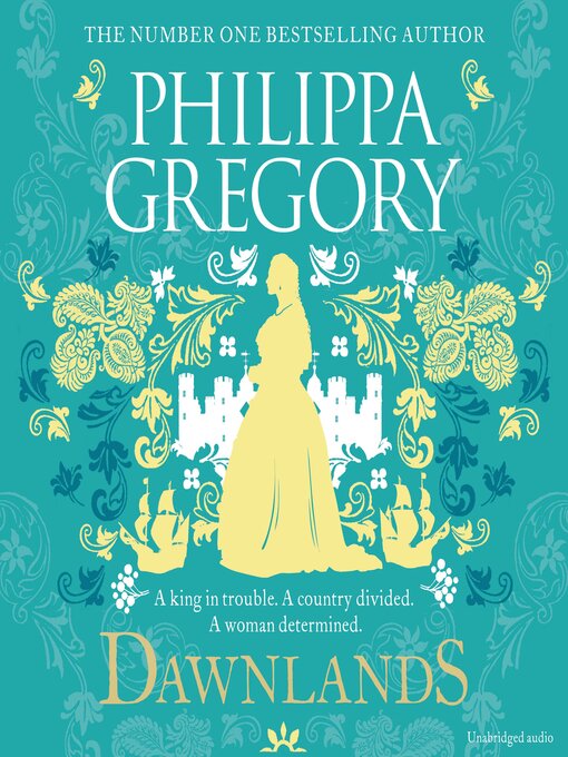 Title details for Dawnlands by Philippa Gregory - Available